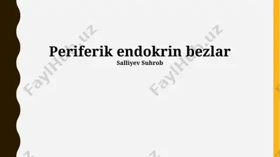 periferik endokrin bezlar — PPTX