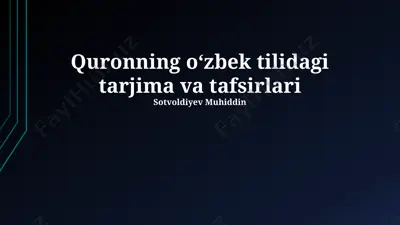 quronning oʻzbek tilidagi tarjima va tafsirlari — PPTX