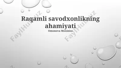 raqamli savodxonlikning ahamiyati — PPTX