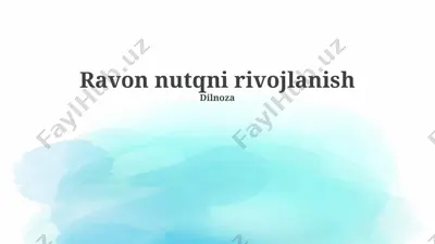 ravon nutqni rivojlanish — PPTX