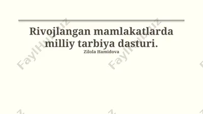 rivojlangan mamlakatlarda milliy tarbiya dasturi — PPTX