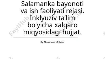 salamanka bayonoti va ish faoliyati rejasi — PPTX