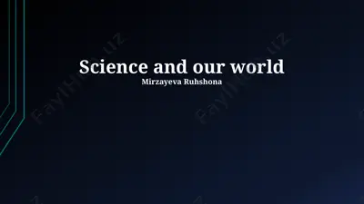 science and our world — PPTX