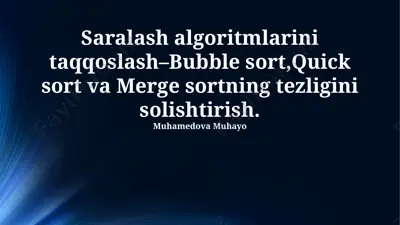 saralash algoritmlari — PPTX
