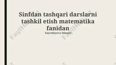 matematika fanini qiziqarli qilish bo'yicha tadbirlar — PPTX