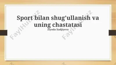 sport bilan shug'ullanishning afzalliklari — PPTX