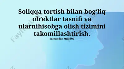 soliqqa tortish bilan bog‘liq ob’ektlar tasnifi va ularnihisobga olish tizimini takomillashtirish — PPTX