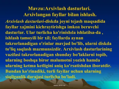 arxivlash dasturlari arxivlangan fayllar bilan ishlash — PPT