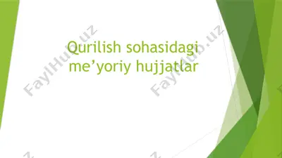 qurilish sohasidagi me’yoriy hujjatlar — PPTX