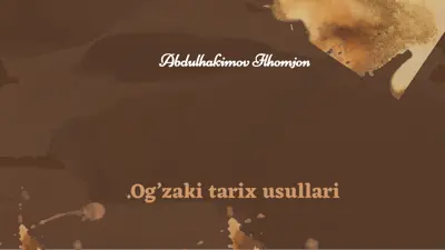og’zaki tarix usullari — PPTX
