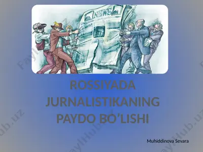 jurnalistikaning paydo bo’lishi — PPTX