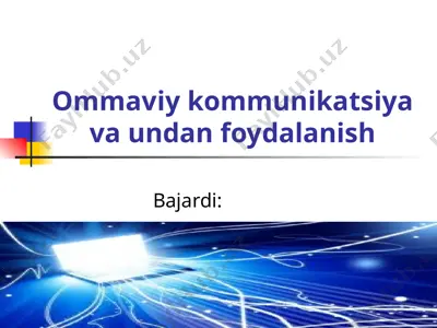 ommaviy kommunikatsiya va undan foydalanish — PPT