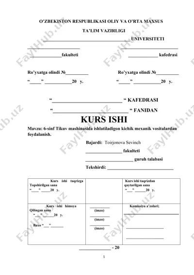 6-sinf tikuv mashinasida ishlatiladigon kichik mexanik vositalardan foydalanish — DOCX