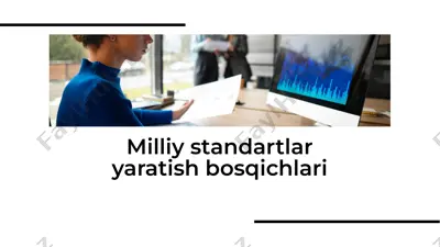 milliy standartlar yaratish bosqichlari — PDF