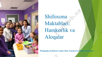 shifoxona maktablari: hamkorlik va aloqalar — PPTX