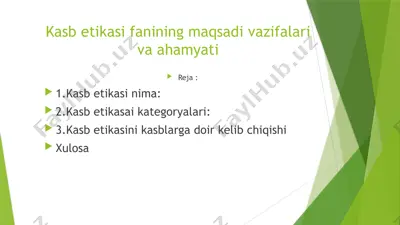 kasb etikasi fanining maqsadi vazifalari va ahamyati — PPTX
