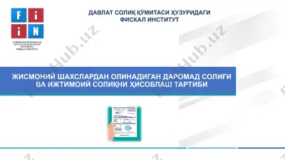 jismoniy shahslardan olinadigan daromad soligi va ijtimoiy soliqni hisoblash tartibi davlat soliq qo'mitasi huzuridagi fiskal institut — PDF