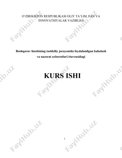 boshqaruv hisobining tashkiliy jarayonida foydalanilgan baholash va nazorat axborotlari — DOCX
