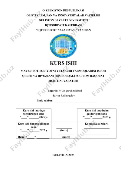 iqtisodiyotni yetakchi tarmoqlarini isloh qilish va rivojlantirish orqali sog’lom raqobat muhitini yaratish — DOCX