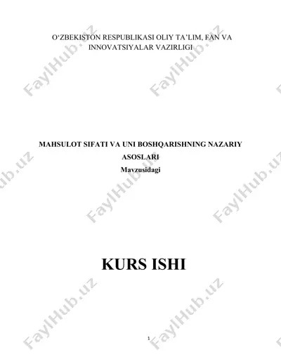 mahsulot sifati va unni boshqarishning nazariy asoslari — DOCX