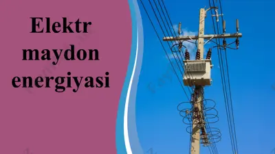 elektr maydon energiyasi — PPT