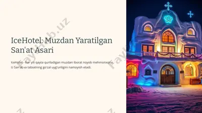 icehotel: muzdan yaratilgan san'at asari — PPTX