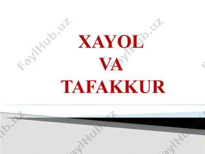 xayol vatafaqqur — PPTX