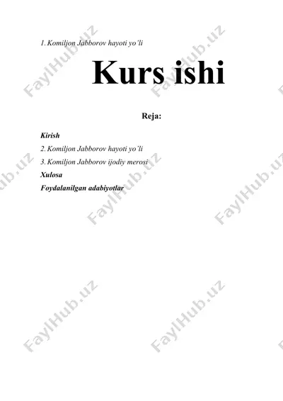 komiljon jabborov hayoti yo’li — DOCX