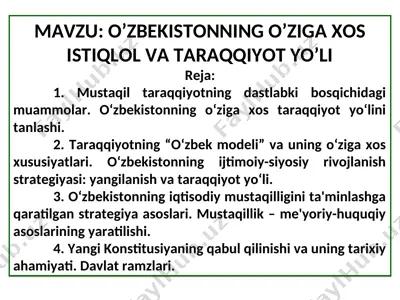 o'zbekistonning o'ziga xos istiqlol va taraqqiyot yo’li — PPT