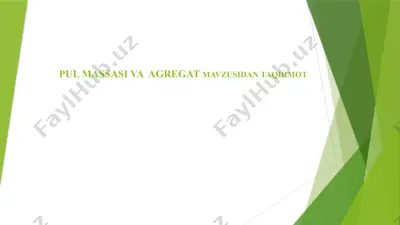 pul massasi va agregatlar — PPTX