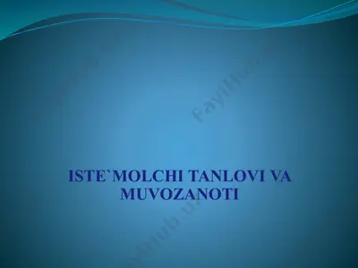 iste'molchi tanlovi va muvozanoti — PPTX