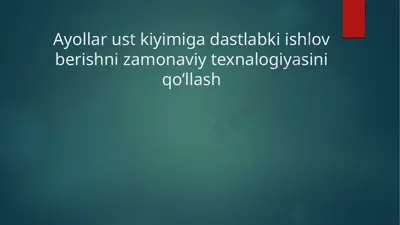 ayollar uchun zamonaviy milliy ko'ylaklar — PPTX