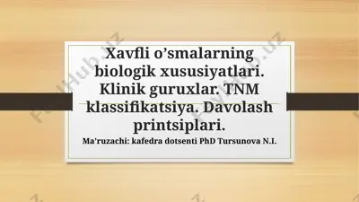 onkologiya - oʼsmalarning biologik xususiyatlari — PPTX