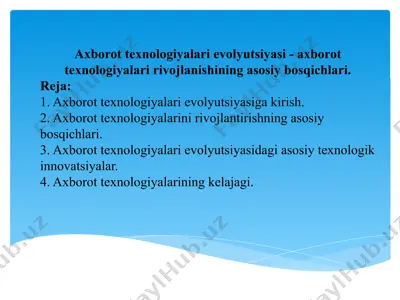 axborot texnologiyalari evolyutsiyasi — PPTX