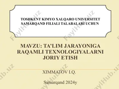 ta’lim jarayoniga raqamli texnologiyalarni joriy etish — PPTX