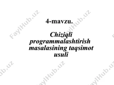 chiziqli programmalashtirish masalalari — PPT