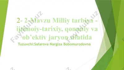 milliy tarbiya - ijtimoiy-tarixiy jarayon sifatida — PPTX