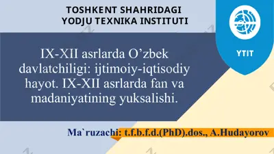 ix-xii asrlarda o’zbek davlatchiligi: ijtimoiy-iqtisodiy hayot — PPTX