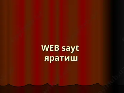 web sayt яратиш — PPT