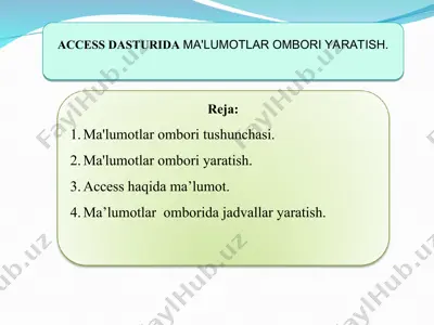 access dasturida ma\\'lumotlar ombori yaratish — PPT