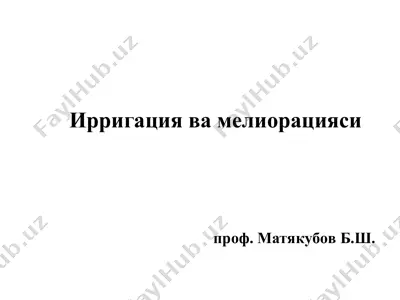 irrigatsiya va melioratsiyasi — PPT
