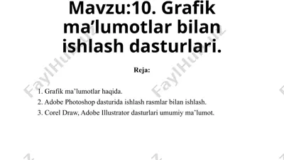 grafik ma'lumotlar bilan ishlash dasturlari — PPTX