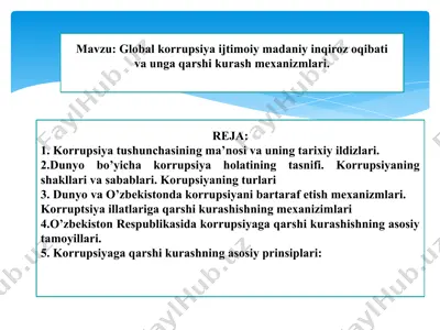 globalkorrupsiyaijtimoiymada niyinqiroz oqibati va unga qarshi kurash mexanizmlari — PPTX