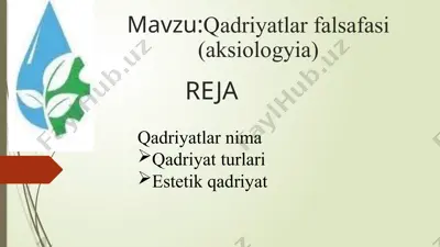 qadriyatlar falsafasi (aksiologiya) — PPTX