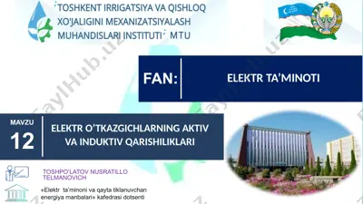 elektr ta’minotini vaqayi ta’klanuvchi energiya manbalari — PPTX