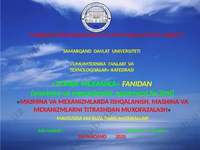 "mashina va mexanizmlarda ishqalanish. mashina va mexanizmlarni titrashdan muxofazalash" — PPTX