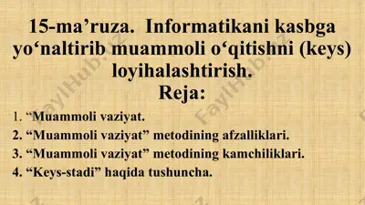 muammoli vaziyatni o'qitish metodlari — PPTX
