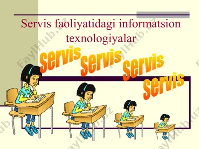 servis faoliyatidagi informatsion texnologiyalar — PPTX