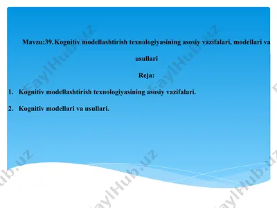 kognitiv modellashtirish texnologiyasi — PPTX