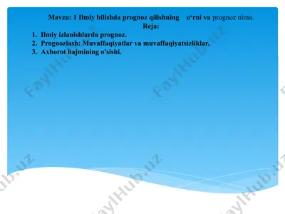 ilmiy bilishda prognorz qilishning o'rni va prognorz nima — PPTX